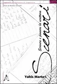 Popolare Scenari. Scrivere e pensare la scrittura