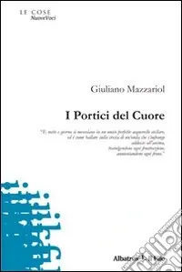 Occasione Imperdibile I portici del cuore