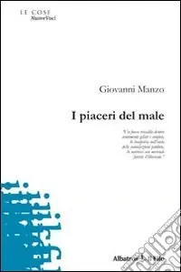 I piaceri del male Solo Oggi