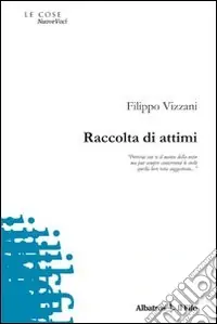 Direttamente Dal Produttore Raccolta di attimi