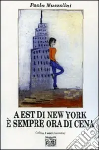 Saldi A est di New York è sempre ora di cena