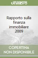 Prezzo Conveniente Rapporto sulla finanza immobiliare 2009