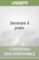 Offerta Lampo Seminare il prato