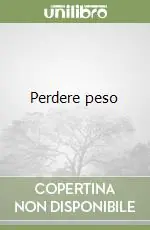 Esclusivo Perdere peso