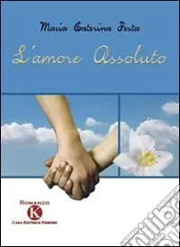 L‘amore assoluto Sconto