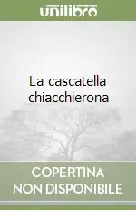 Sconto La cascatella chiacchierona
