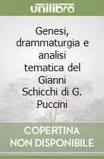Soddisfatti O Rimborsati Genesi, drammaturgia e analisi tematica del Gianni Schicchi di G. Puccini