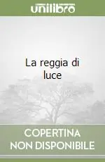 Promo Stagionale La reggia di luce
