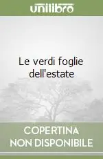 Must-Have Le verdi foglie dell‘estate