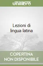 Lezioni di lingua latina Super Prezzo