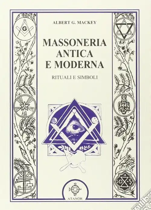 Massoneria antica e moderna Non Perdere
