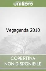 Vegagenda 2010 Non Perdere