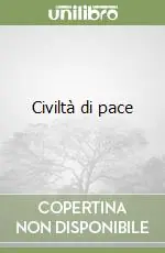 Nuovo Arrivo Civiltà di pace
