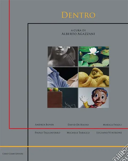 Bestseller Dentro. Ediz. italiana e inglese