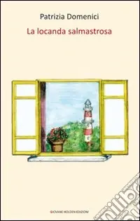 Promozione Esclusiva La locanda salmastrosa