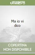 Spedizione Espresso Ma io vi dico