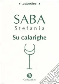 Must-Have Calarighe (Su). Testo sardo