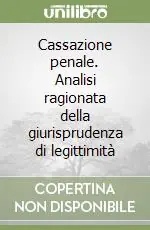 A Buon Prezzo Cassazione penale. Analisi ragionata della giurisprudenza di legittimità