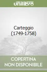 Bestseller Carteggio (1749-1758)