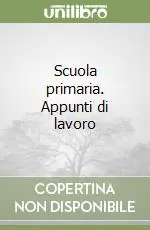 A Buon Prezzo Scuola primaria. Appunti di lavoro