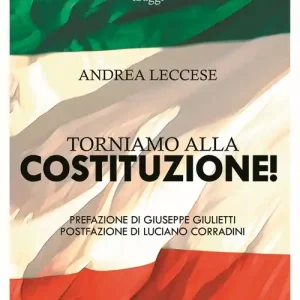 Torniamo alla Costituzione! Compra Online