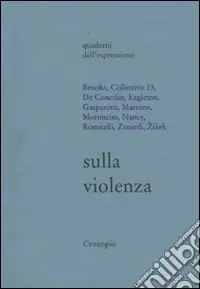 Sulla violenza Ultimissimo Modello