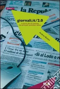 Prezzo Ridotto Giornali.it/2.0. La storia dei siti Internet dei principali quotidiani italiani. Vol. 2