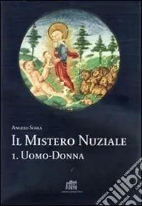 Il mistero nuziale. Vol. 1 Uomo-donna Popolare
