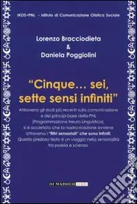 Ultime Pezzi Cinque... Sei, sette sensi infiniti