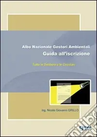 Novità Albo nazionale gestori ambientali. Guida all‘iscrizione