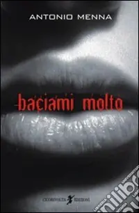 Subito Disponibile Baciami molto