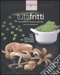 Tuttifritti. Ediz. illustrata Spedizione Espresso