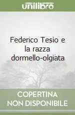 Quantità Limitata Federico Tesio e la razza dormello-olgiata
