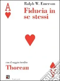 Fiducia in se stessi-Thoreau Miglior Prezzo