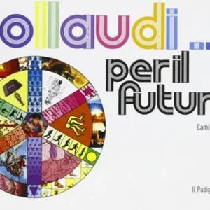 Ordina Subito Collaudi... per il futuro. Ediz. illustrata