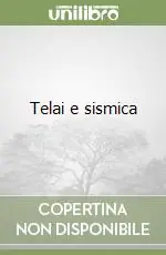 Telai e sismica Offerta Limitata