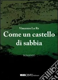 Promozione Come un castello di sabbia