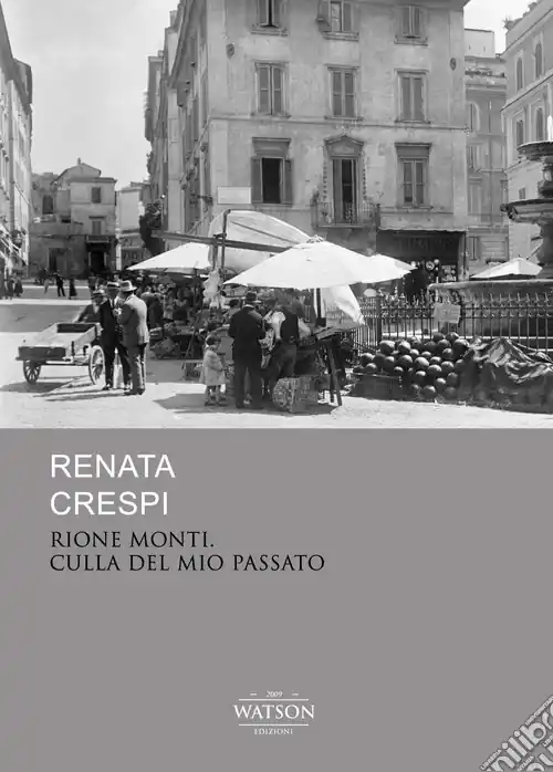 Direttamente Dal Produttore Rione monti culla del mio passato