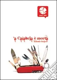 ‘A Calabria è morta Prezzo Scontato