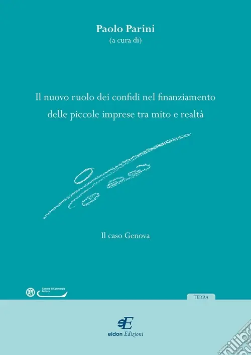 Promozione Il nuovo ruolo dei confini nel finanziamento delle piccole imprese tra mito e realtà