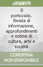Reso Gratuito Il porticciolo. Rivista di informazione, approfondimenti e notizie di cultura, arte e società