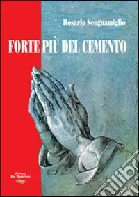 Spedito Oggi Forte più del cemento