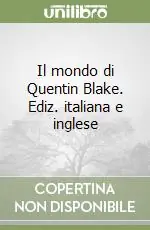 Il mondo di Quentin Blake. Ediz. italiana e inglese Di Tendenza