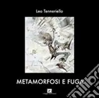 Prezzo Di Fabbrica Metamorfosi e fuga