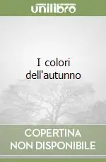 I colori dell‘autunno Offerta Speciale