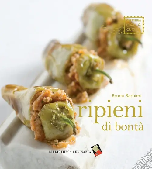Ripieni di bontà. Ediz. a colori Spedizione Espresso
