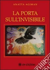 Scelto Dai Clienti La porta sull‘invisibile