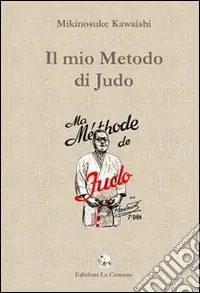 Prezzo Conveniente Il mio metodo di judo