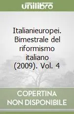 Miglior Prezzo Italianieuropei. Bimestrale del riformismo italiano (2009). Vol. 4