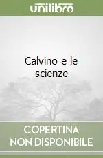 Calvino e le scienze Ultima Occasione